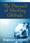 Image for The Pursuit of Sterling Attitude