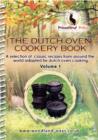 Image for The Dutch Oven Cook Book : A Selection of Classic Recipies from Around the World Adapted for Dutch Oven Cookery