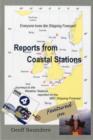 Image for Reports from Coastal Stations : Journeys to the Weather Stations Reported on the BBC Shipping Forecast