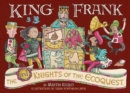 Image for KING FRANK AND THE KNIGHTS OF THE ECOQUEST