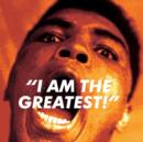 Image for I Am The Greatest
