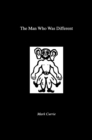 Image for The Man Who Was Different