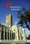 Image for Canterbury - Tale by Tale : A Quick Pictorial Guide to Canterbury