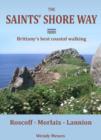 Image for The Saints&#39; Shore Way  : Brittany&#39;s best coastal walking