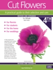 Image for Cut Flowers A practical guide to their selection and care