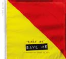 Image for Save me  : a conversation across the city