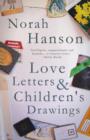 Image for Love Letters and Children&#39;s Drawings