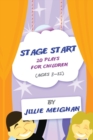 Image for Stage start  : 20 plays for children (ages 3-12)