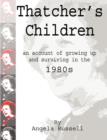 Image for Thatcher&#39;s Children&#39;