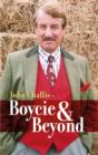 Image for Boycie &amp; beyond  : part two of an autobiography