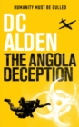 Image for The Angola Deception : A Conspiracy Action Thriller