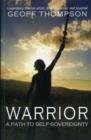 Image for Warrior : A Path to Self Sovereignty