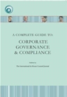Image for A Complete Guide to: Corporate Governance and Compliance