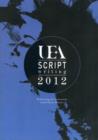 Image for UEA scriptwriting  : anthology 2012