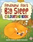 Image for Ferdinand Fox&#39;s Big Sleep Colouring Book