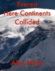 Image for Everest Here Continents Collided