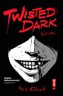 Image for Twisted Dark Volume 1