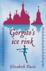 Image for Gorgito&#39;s Ice Rink