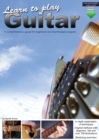 Image for Learn to Play Guitar: A Comprehensive Guide for Beginners to Intermediate Players