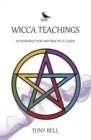 Image for Wicca Teachings - An Introduction and Practical Guide