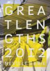 Image for Great lengths 2012  : an artist residency on the Olympic park