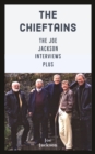 Image for Chieftains: The Joe Jackson Interviews Plus