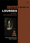 Image for Pilgrim&#39;s Guide to Lourdes: And the Surrounding Area