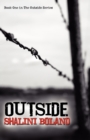 Image for Outside - a Post-apocalyptic Novel