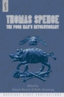 Image for Thomas Spence  : the poor man&#39;s revolutionary