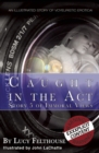 Image for Caught in the Act : An illustrated story of voyeuristic erotica