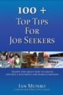 Image for 100+ Top Tips for Job Seekers