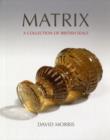 Image for Matrix  : a collection of British seals
