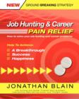Image for Job Hunting and Career Pain Relief