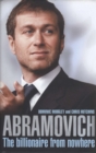 Image for Abramovich: the billionaire from nowhere