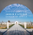 Image for Rachid Koraichi: Jardin d&#39;Afrique / Garden of Africa