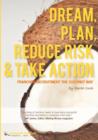 Image for Dream, Plan, Reduce Risk &amp; Take Action