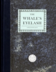 Image for Timothy Prus: The Whale&#39;s Eyelash