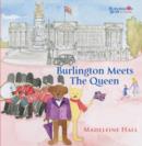 Image for Burlington meets the Queen