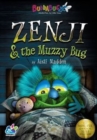 Image for Zenji and the Muzzy Bug