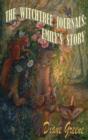 Image for The Witchtree Journals: Emily&#39;s Story