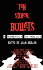 Image for Ten Silver Bullets : A Werewolf Anthology