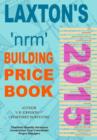 Image for Laxton&#39;s NRM Building Price Book 2015