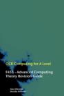 OCR computing for A level: F453, advanced computing theory : - Milosevic, Alan