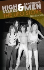 Image for High stakes and dangerous men  : the story of UFO
