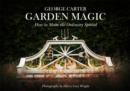 Image for Garden magic  : making the ordinary special