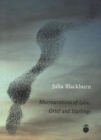 Image for Murmurations of Love, Grief and Starlings