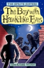 Image for The Sprite Sisters: The Boy with Hawk-Like Eyes