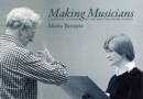 Image for Making musicians  : a personal history of the Britten-Pears School