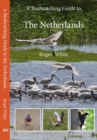 Image for A Birdwatching Guide to The Netherlands
