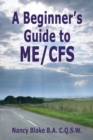 Image for A beginner&#39;s guide to ME/CFS